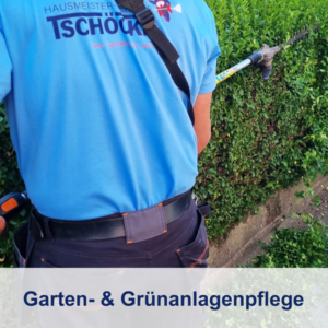 Garten- & Grünanlagenpflege